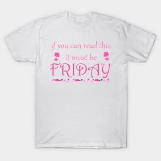 Friday T-Shirt